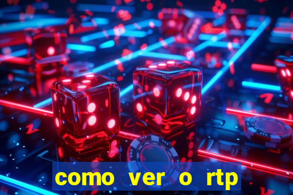 como ver o rtp dos slots